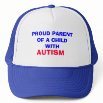 PROUD PARENT OF A CHILD WITH , AUTISM hats