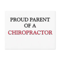Proud Parent Of A CHIROPRACTOR postcards by professions Proud Parent Of A CHIROPRACTOR postcards