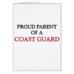 Proud Parent Of A COAST GUARD cards
