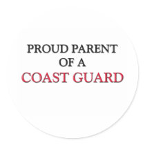 Proud Parent Of A COAST GUARD stickers by professions Proud Parent Of A COAST GUARD stickers