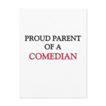 Proud Parent Of A COMEDIAN postcards by professions Proud Parent Of A COMEDIAN postcards