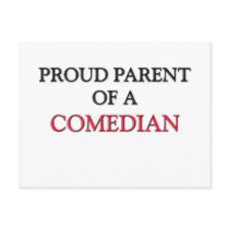 Proud Parent Of A COMEDIAN postcards by professions Proud Parent Of A COMEDIAN postcards