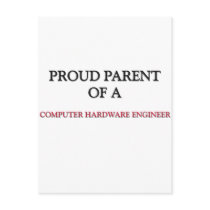 Proud Parent Of A COMPUTER HARDWARE ENGINEER postcards
