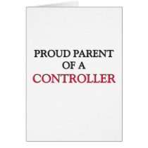 Proud Parent Of A CONTROLLER cards