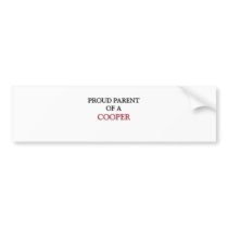 Proud Parent Of A COOPER bumper stickers by professions Proud Parent Of A COOPER bumper stickers