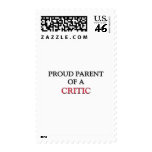 Proud Parent Of A CRITIC Postage