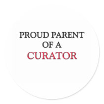 Proud Parent Of A CURATOR stickers