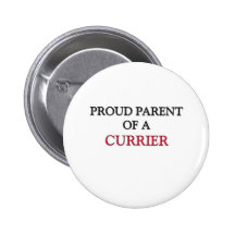 Proud Parent Of A CURRIER Pinback Buttons
