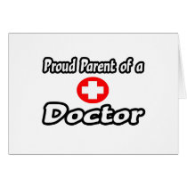 Proud Parent of a Doctor cards