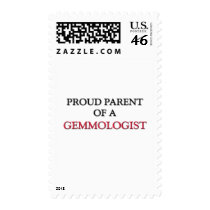 Proud Parent Of A GEMMOLOGIST postage