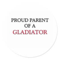 Proud Parent Of A GLADIATOR stickers by professions Proud Parent Of A GLADIATOR stickers