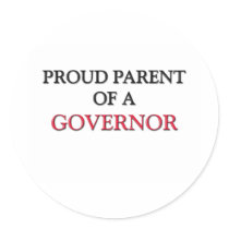 Proud Parent Of A GOVERNOR stickers