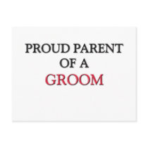 Proud Parent Of A GROOM Post Cards