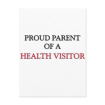 Proud Parent Of A HEALTH VISITOR postcards by professions Proud Parent Of A HEALTH VISITOR postcards