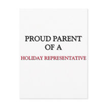 Proud Parent Of A HOLIDAY REPRESENTATIVE postcards by professions Proud Parent Of A HOLIDAY REPRESENTATIVE postcards