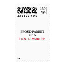 Proud Parent Of A HOSTEL WARDEN postage