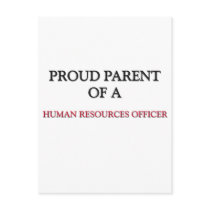 Proud Parent Of A HUMAN RESOURCES OFFICER postcards by professions Proud Parent Of A HUMAN RESOURCES OFFICER postcards