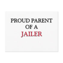 Proud Parent Of A JAILER Postcards