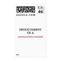 Proud Parent Of A MANUFACTURING ENGINEER postage by professions Proud Parent Of A MANUFACTURING ENGINEER postage