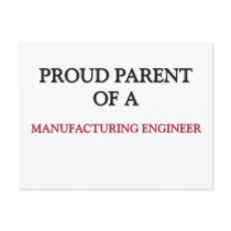 Proud Parent Of A MANUFACTURING ENGINEER postcards by professions Proud Parent Of A MANUFACTURING ENGINEER postcards