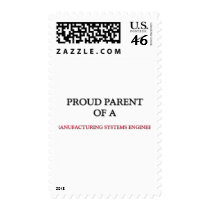 Proud Parent Of A MANUFACTURING SYSTEMS ENGINEER postage by professions Proud Parent Of A MANUFACTURING SYSTEMS ENGINEER postage