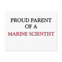 Proud Parent Of A MARINE SCIENTIST postcards by professions Proud Parent Of A MARINE SCIENTIST postcards