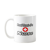 Proud Parent of a Nurse Mugs