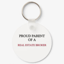 Proud Parent Of A REAL ESTATE BROKER keychains by professions Proud Parent Of A REAL ESTATE BROKER keychains