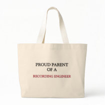 Proud Parent Of A RECORDING ENGINEER Tote Bags