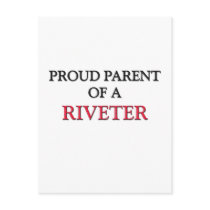 Proud Parent Of A RIVETER postcards