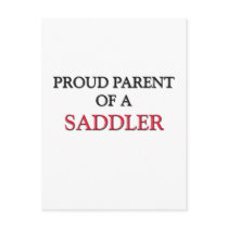 Proud Parent Of A SADDLER postcards by professions Proud Parent Of A SADDLER postcards