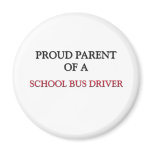 Proud Parent Of A SCHOOL BUS DRIVER