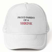 Proud Parent Of A SHRINK hats