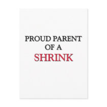 Proud Parent Of A SHRINK postcards