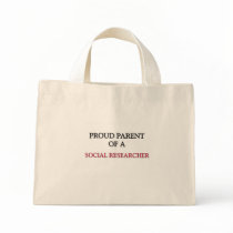 Proud Parent Of A SOCIAL RESEARCHER bags by professions Proud Parent Of A SOCIAL RESEARCHER bags