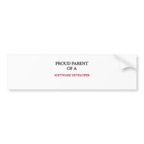 Proud Parent Of A SOFTWARE DEVELOPER bumper stickers