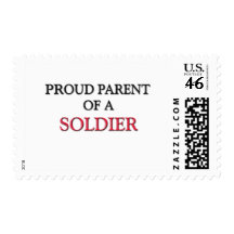 Proud Parent Of A SOLDIER Postage Stamps