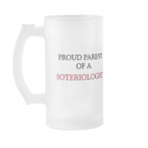 Proud Parent Of A SOTERIOLOGIST mugs