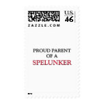 Proud Parent Of A SPELUNKER postage