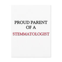 Proud Parent Of A STEMMATOLOGIST postcards