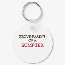 Proud Parent Of A SUMPTER keychains