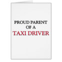 Proud Parent Of A TAXI DRIVER cards