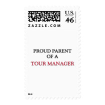 Proud Parent Of A TOUR MANAGER Postage Stamp