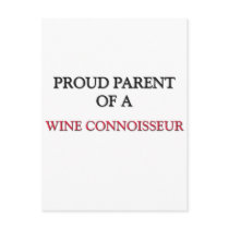Proud Parent Of A WINE CONNOISSEUR postcards