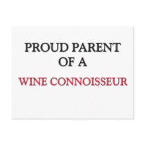 Proud Parent Of A WINE CONNOISSEUR postcards