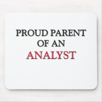 Proud Parent OF AN ANALYST mousepads by professions Proud Parent OF AN ANALYST mousepads