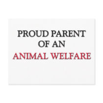 Proud Parent OF AN ANIMAL WELFARE postcards by professions Proud Parent OF AN ANIMAL WELFARE postcards