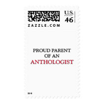 Proud Parent OF AN ANTHOLOGIST Stamp