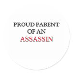 Proud Parent OF AN ASSASSIN Stickers