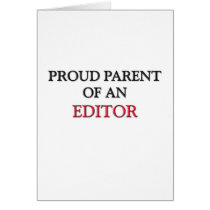 Proud Parent OF AN EDITOR cards